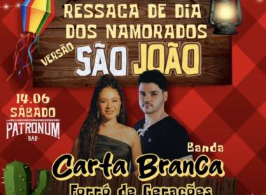 Ressaca de Dia dos Namorados no ritmo do São João