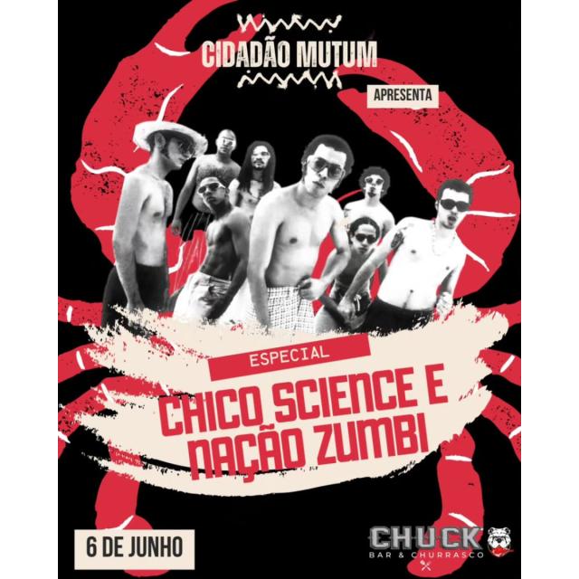 Especial Chico Science & Nação Zumbi
