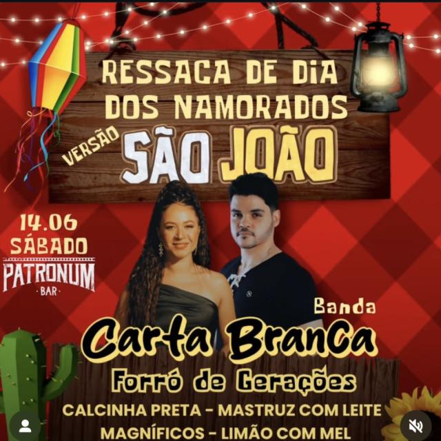 Ressaca de Dia dos Namorados no ritmo do São João