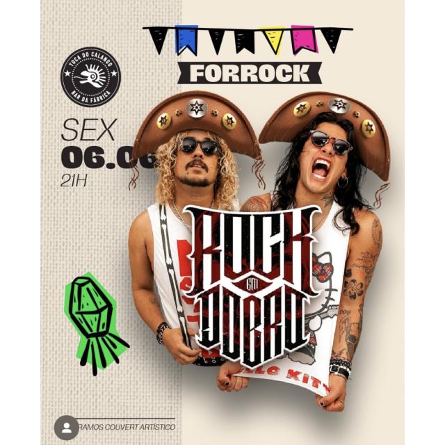 Sexta é dia de Forrock na Toca do Calango!