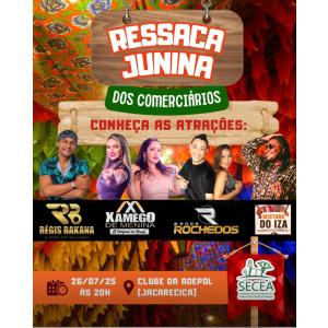 Comerciários farão a 2ª Ressaca Junina no próximo sábado