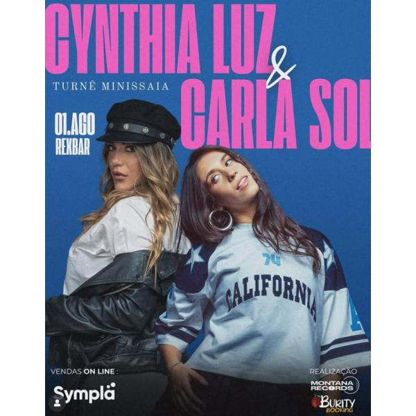 Cynthia Luz e Carla Sol - turnê Minissaia