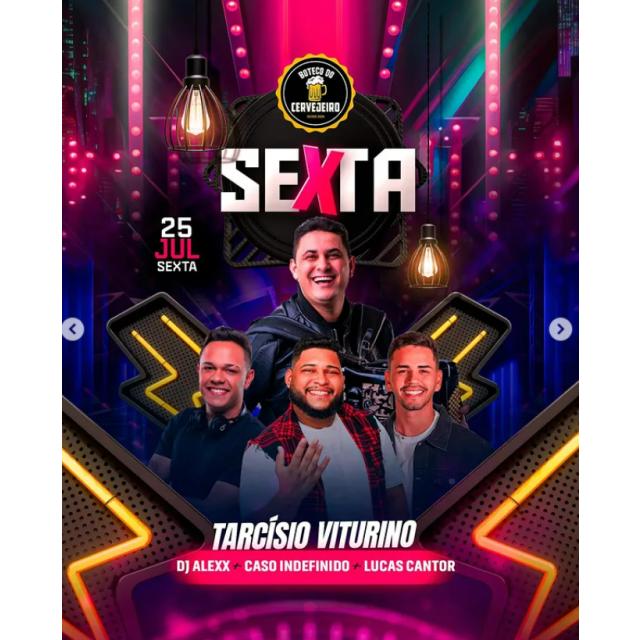Sexta animada com Tarcísio Viturino e convidados