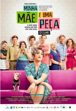 Minha Mãe É Uma Peça – O Filme