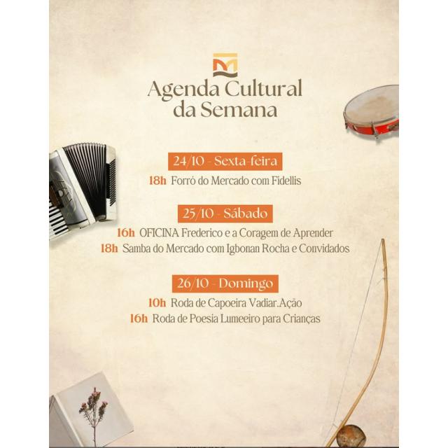 Agenda Cultural da Semana no Mercado das Artes 31