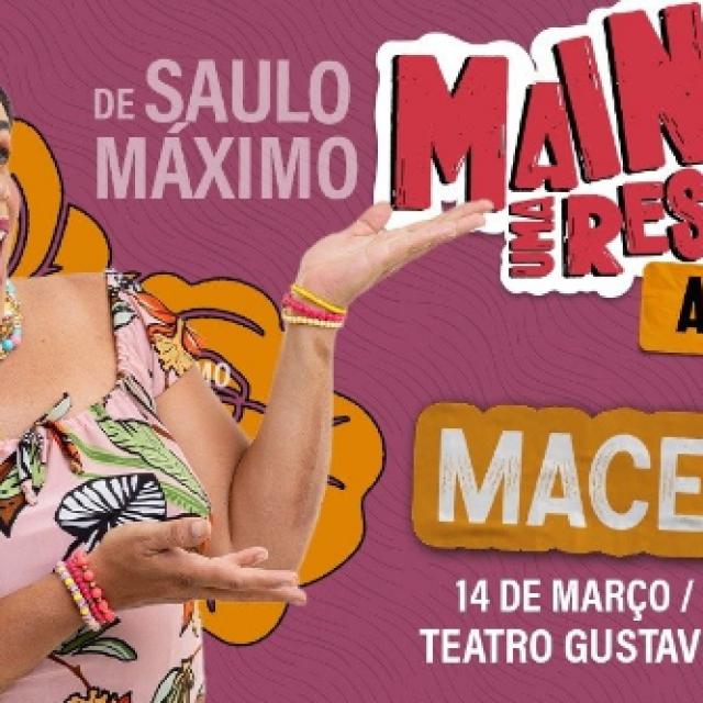 Mainha é uma resenha – A peça!