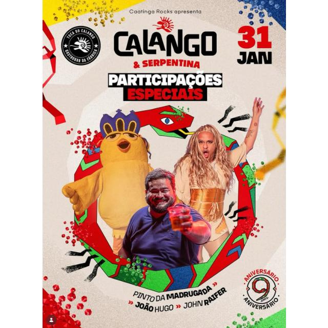 Calango & Serpentina – 09 anos de Caatinga Rocks