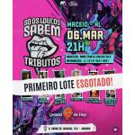 Só os Loucos Sabem-Tributos