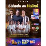 Sábado animado no Maikai