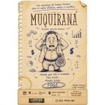 Arthur Martins apresenta Muquirana