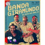 Giramundo volta aos anos 80