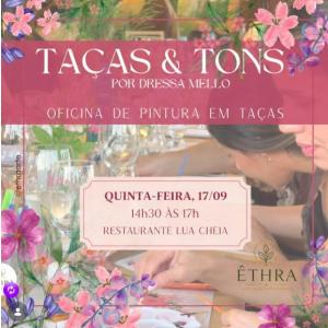 Taças e Tons por Dressa Mello