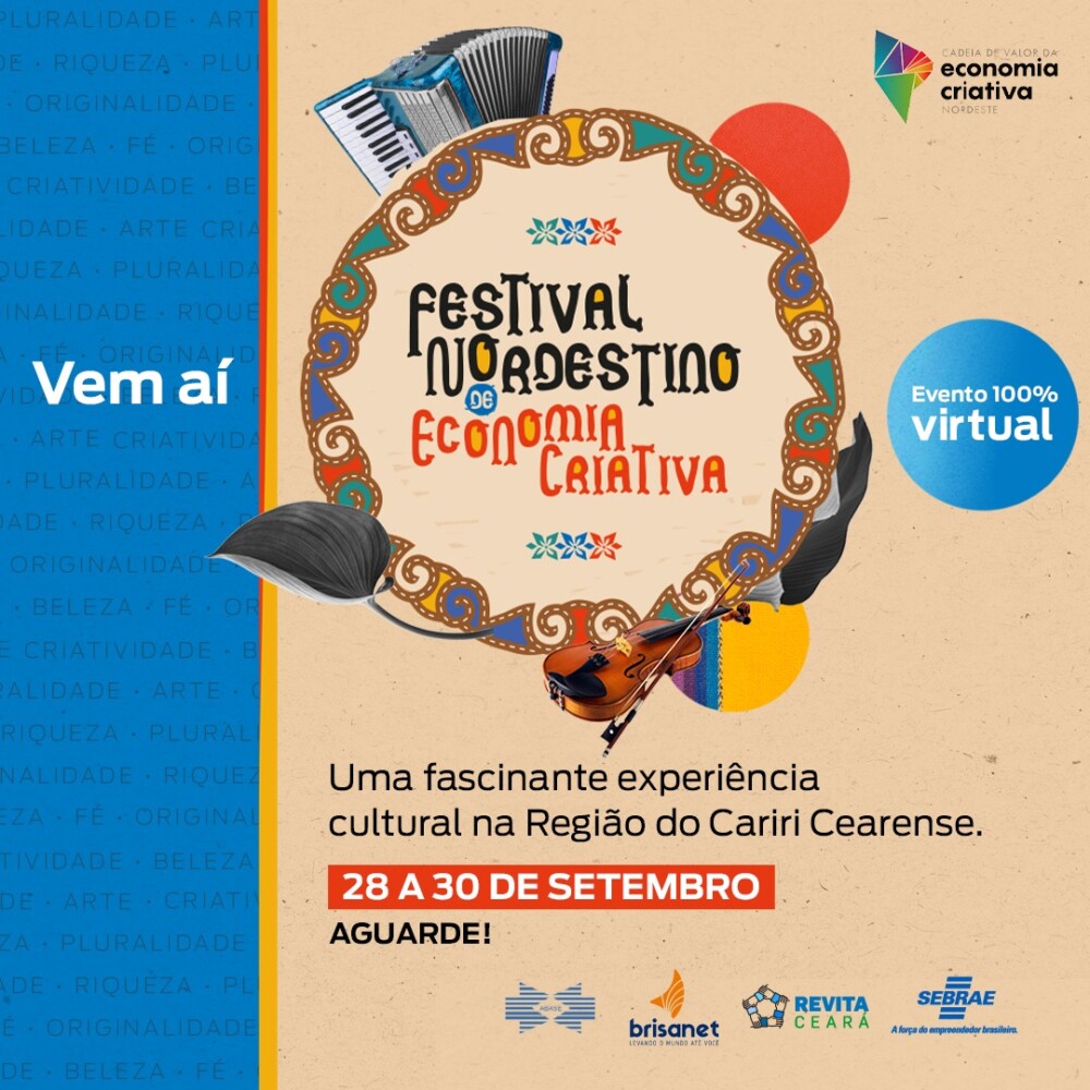 Festival Nordestino de Economia Criativa acontece de 28 a 30 de setembro; saiba como participar