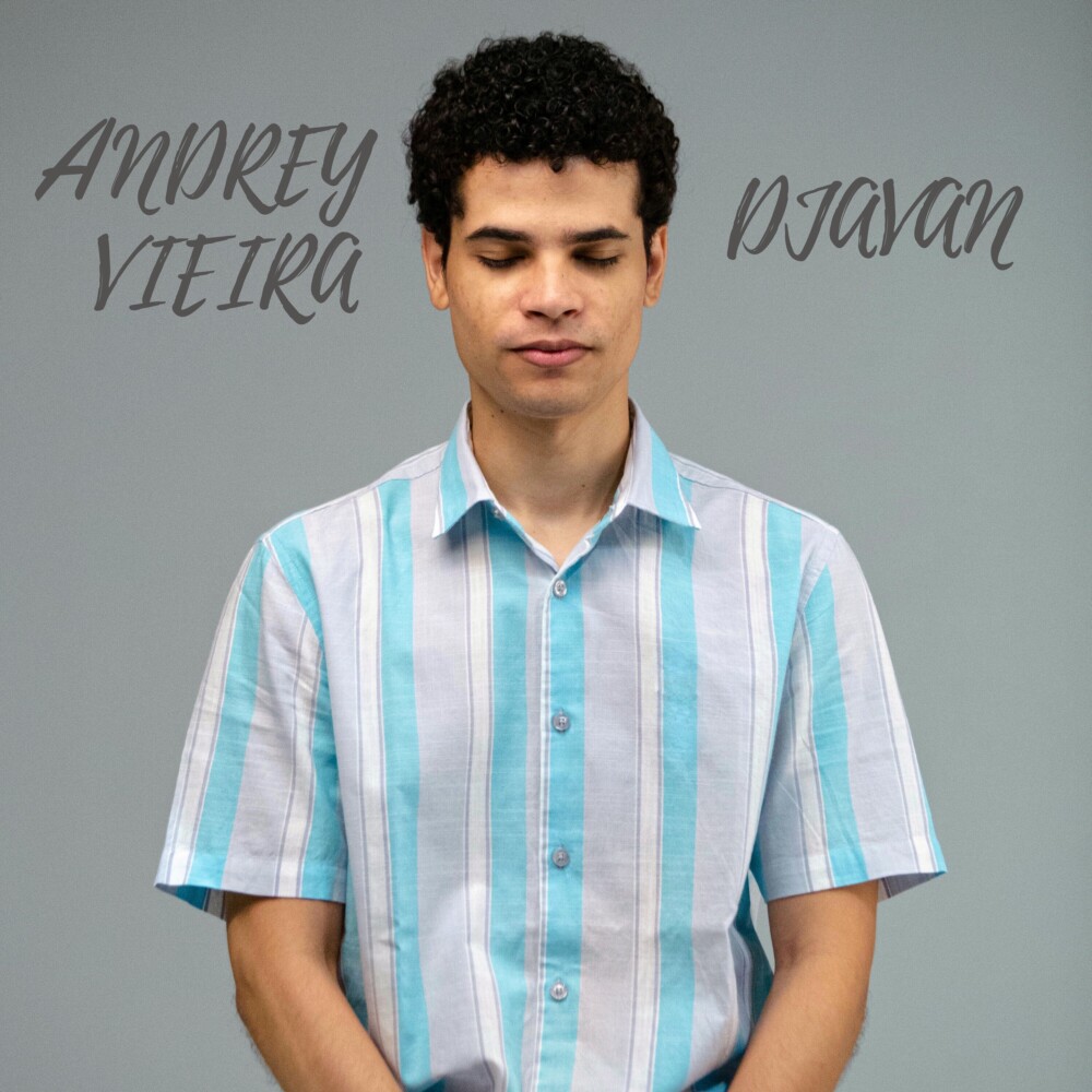 Músico Andrey Vieira lança single com inspiração em Djavan