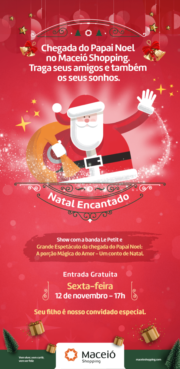 Temporada natalina inicia com chegada do Papai Noel e atrações no Maceió Shopping