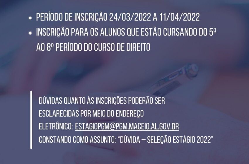 Procuradoria Geral do Município abre inscrição para estágio de Direito