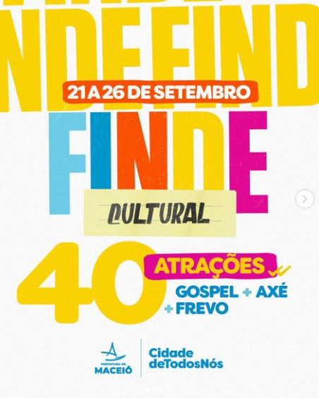 Finde Cultural traz atrações gospel, frevo e axé para Maceió