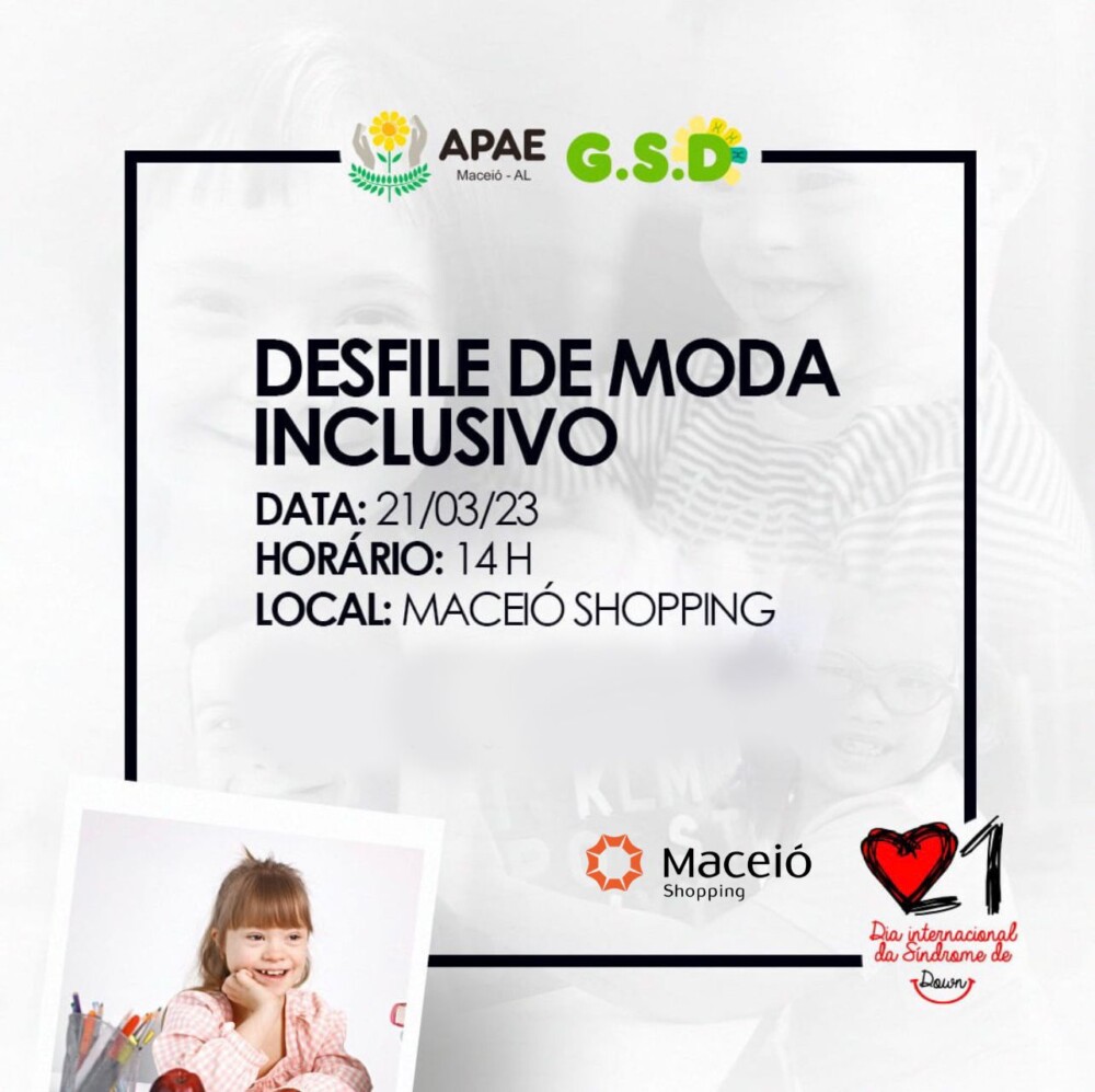 APAE Maceió realiza desfile com modelos com síndrome de down