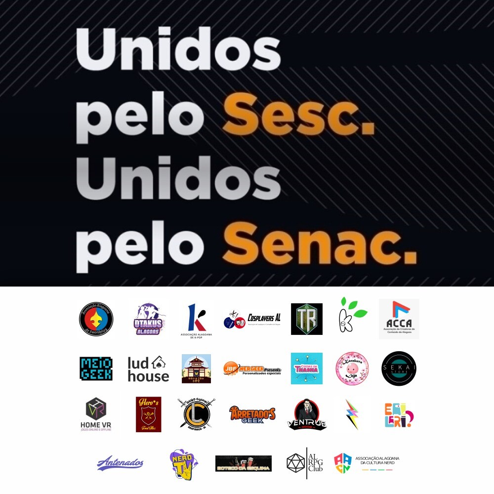 Segmentos da cultura nerd se mobilizam em prol do Sesc/ Senac em Alagoas.