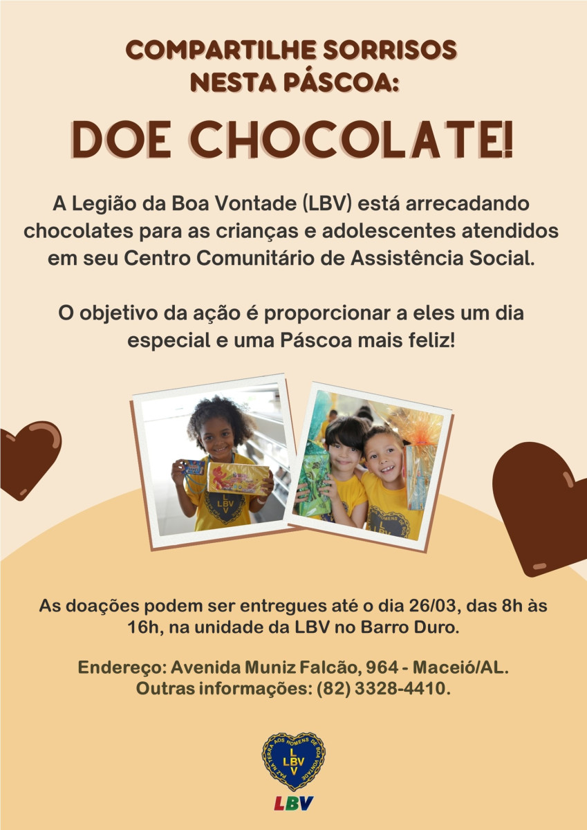 Páscoa Solidária da LBV faz campanha para arrecadar doações de chocolate em Maceió/AL