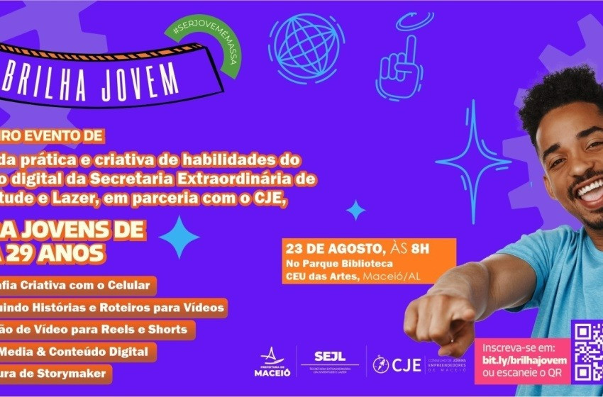 Prefeitura de Maceió promove evento “Brilha Jovem”, para capacitação em Economia Digital