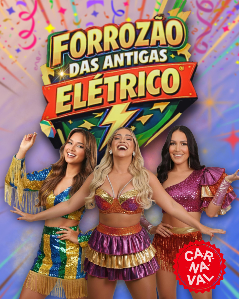 Forrozão das Antigas lança projeto “Forrozão das Antigas Elétrico” para o Carnaval