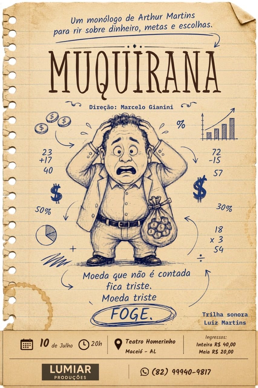 Arthur Martins celebra 28 anos de carreira com o monólogo cômico “Muquirana” em Maceió